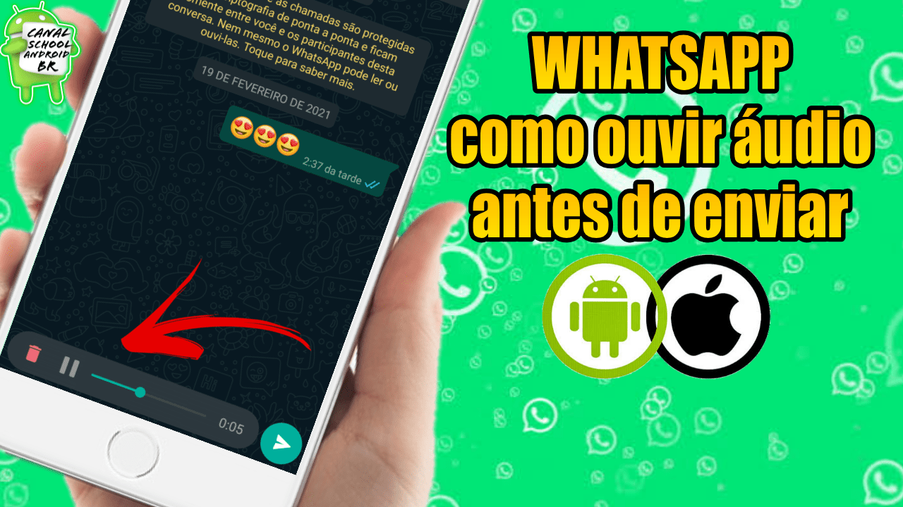 WhatsApp como ouvir áudio antes de enviar