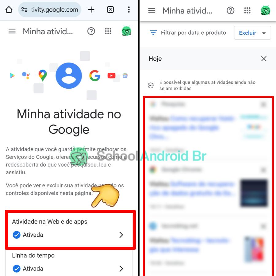 Como recuperar histórico apagado no Google Chrome: Guia - School Android Br Google Minha atividade histórico de pesquisa