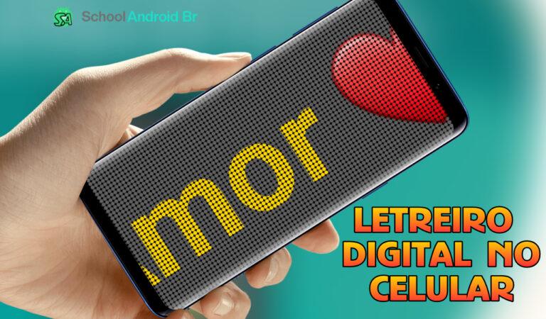 Como criar um letreiro digital no celular: Guia - School Android Br Letreiro digital no celular app