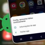Configuração apresenta falhas continuamente no celular Android
