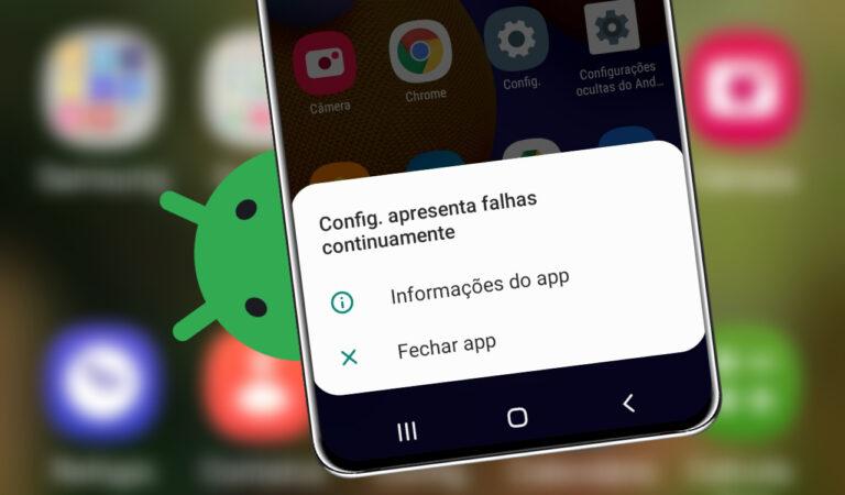 Configuração apresenta falhas continuamente no celular Android