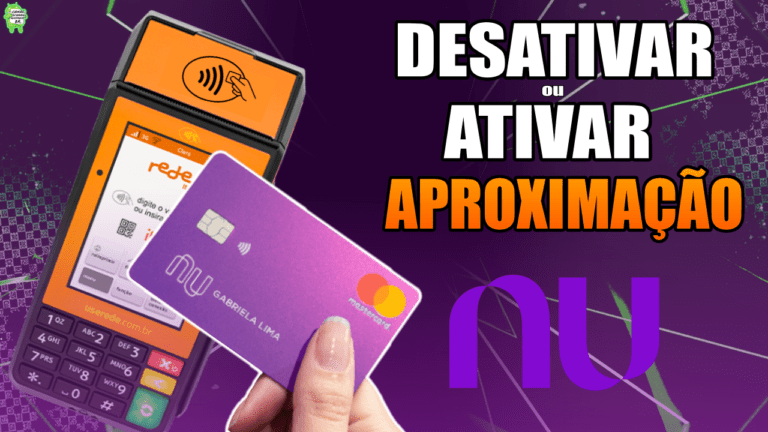 Como desativar pagamentos por aproximação no Nubank