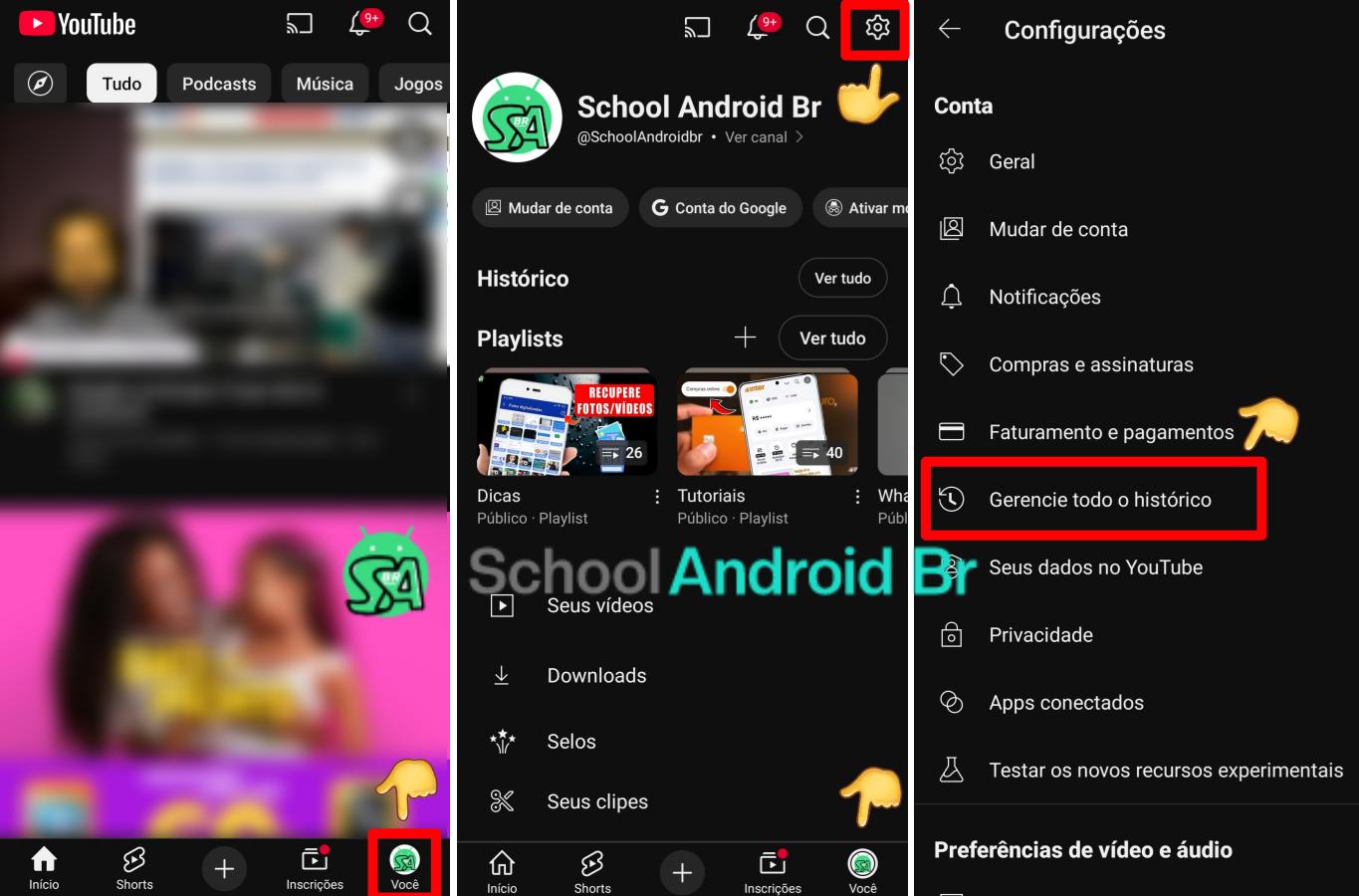 Como limpar histórico do YouTube no celular: Passo a passo - School Android Br Limpar histórico do YouTube nas configurações pelo app