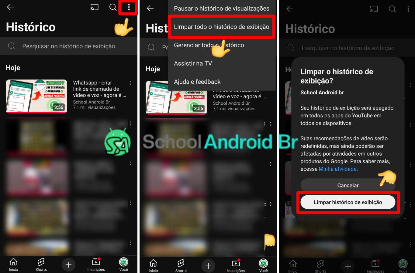Como limpar histórico do YouTube no celular: Passo a passo - School Android Br Limpar histórico do YouTube pelo app
