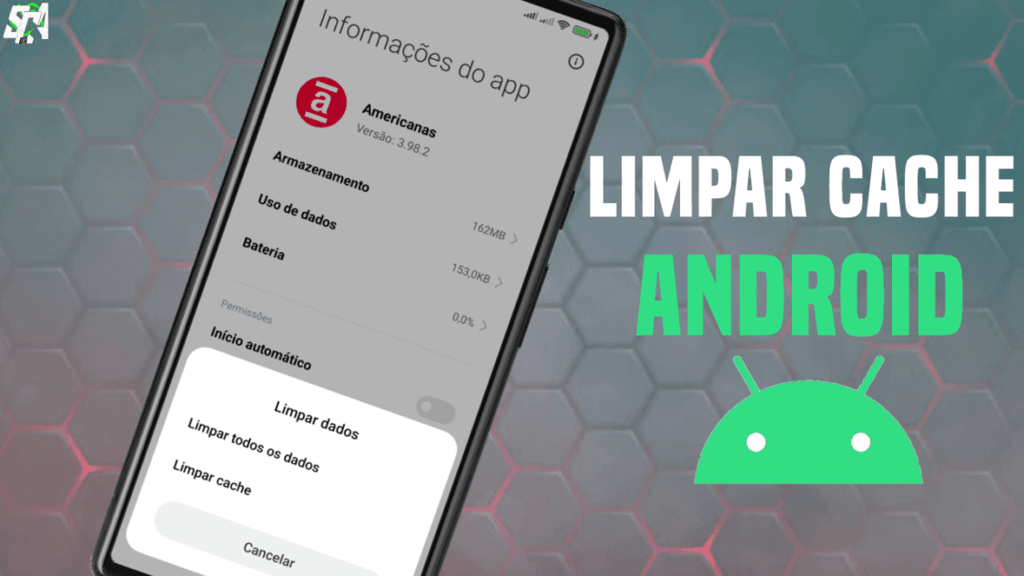 Como (e quando) limpar o cache ou os dados do aplicativo no Android