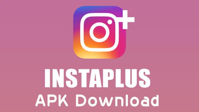 InstaPlus V10.20 APK atualizado última versão para AndroidInstaPlus V10.20 APK atualizado última versão para Android