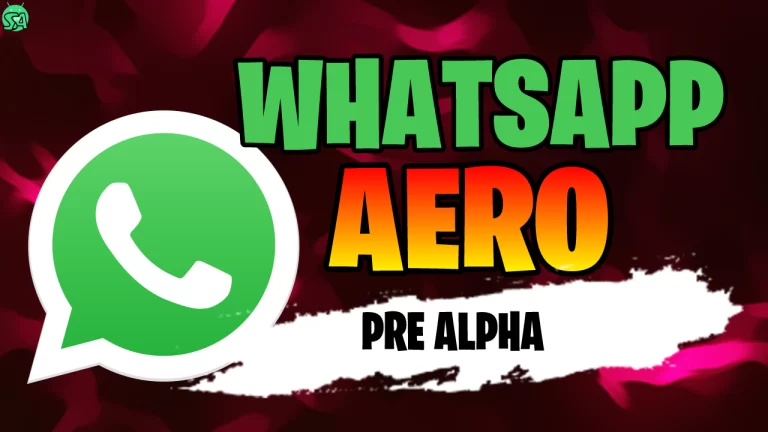 WhatsApp AERO (Pre Alpha) Atualizado 2023 Última Versão