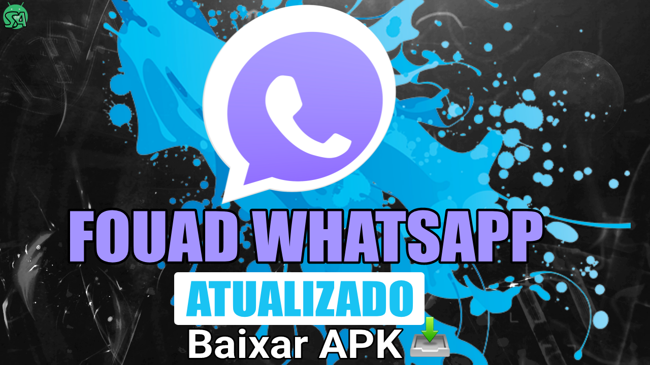 Fouad WhatsApp Atualizado Última Versão