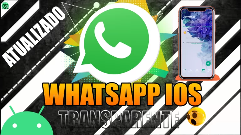 WhatsApp Transparente estilo iPhone iOS 16 no Android 2023