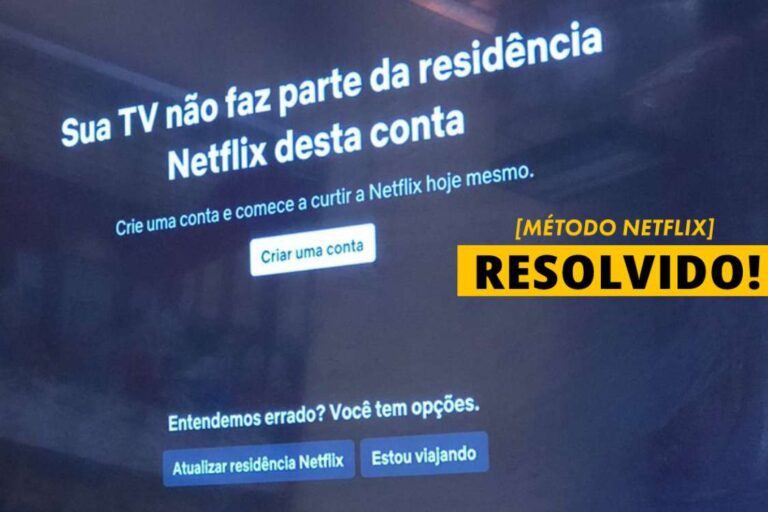 Essa tv não faz parte da sua residência Netflix