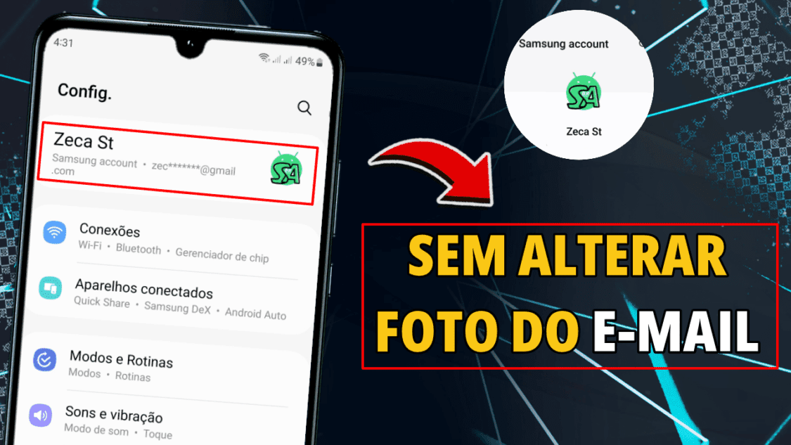 Como mudar foto da conta Samsung pelo celular