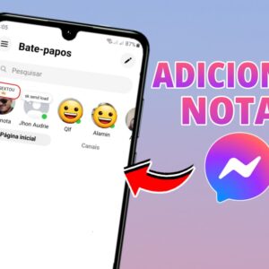 Como adicionar notas no Messenger