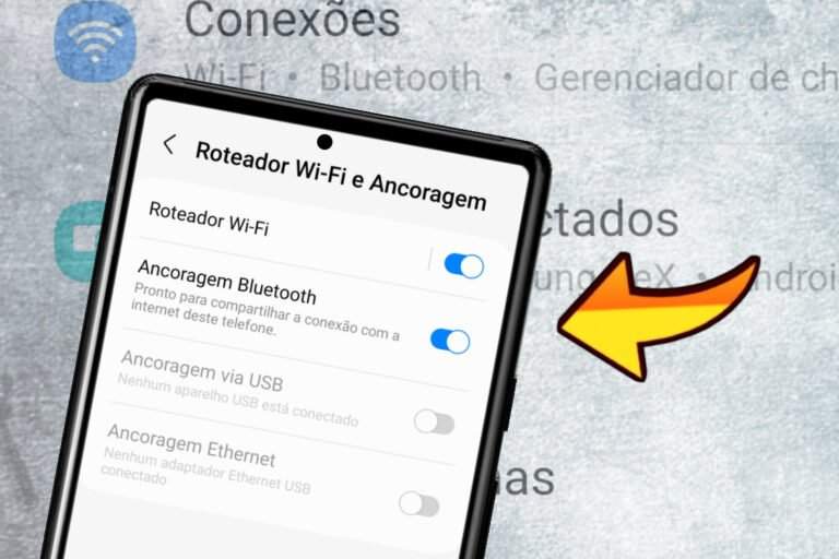 Como ativar Roteador Wi-Fi e Ancoragem