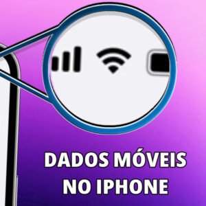 Como resolver problemas com Dados Móveis no iPhone