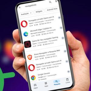melhores navegadores para Android