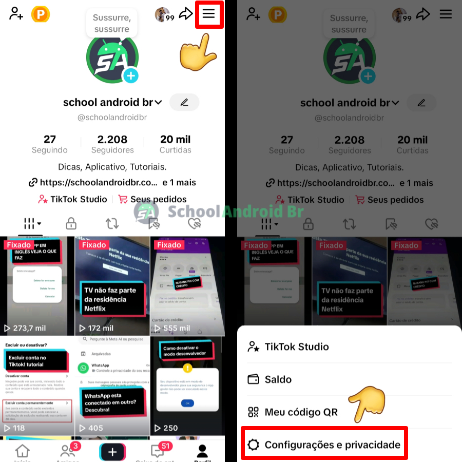 Como excluir sua conta do TikTok? Veja o passo a passo - School Android Br Entrando nas configurações do TikTok pelo celular