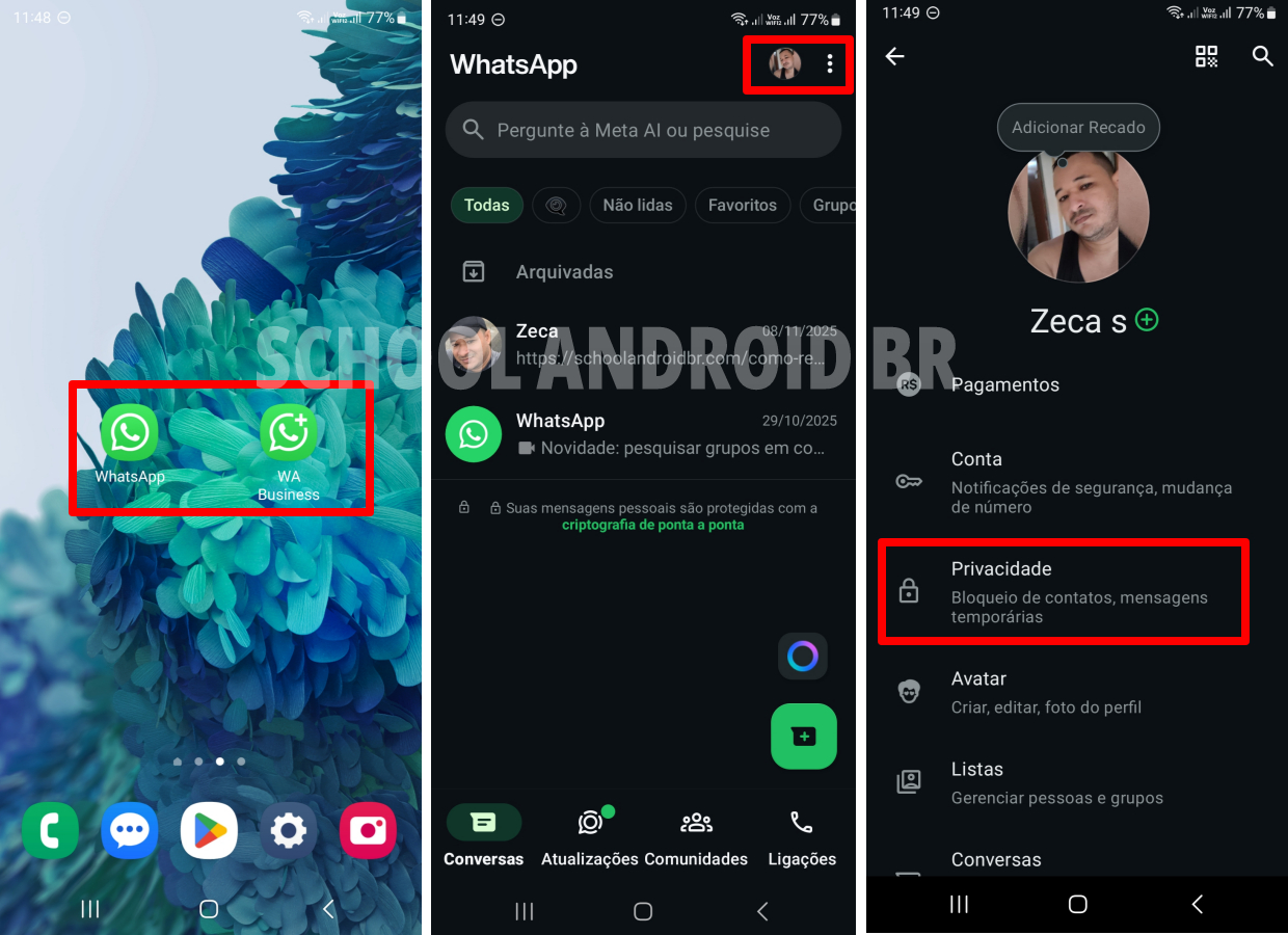 Acessando as configurações do WhatsApp pelo Android