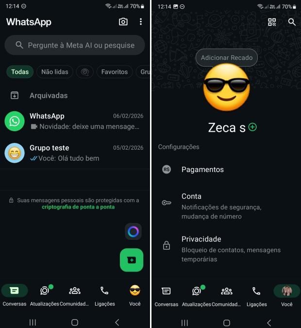 Captura de tela do WhatsApp no Android mostrando a aba “Você” na tela inicial e a página de configurações aberta após selecionar a opção