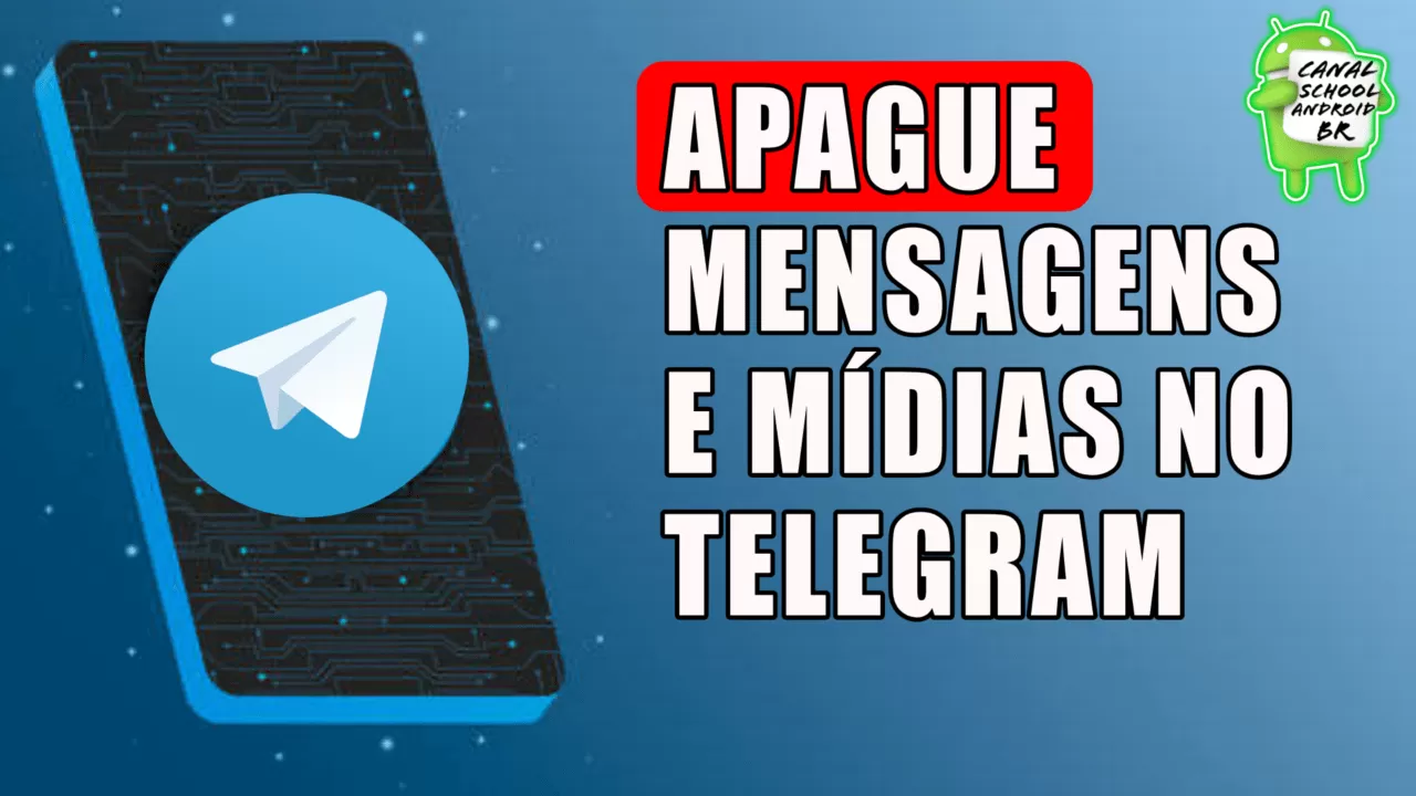 Telegram como apagar mensagens e mídias