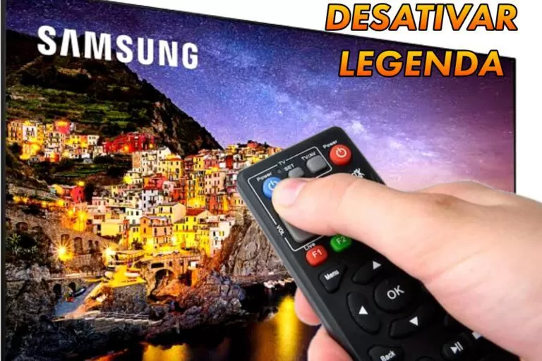 desativar legendas da Smart TV Samsung