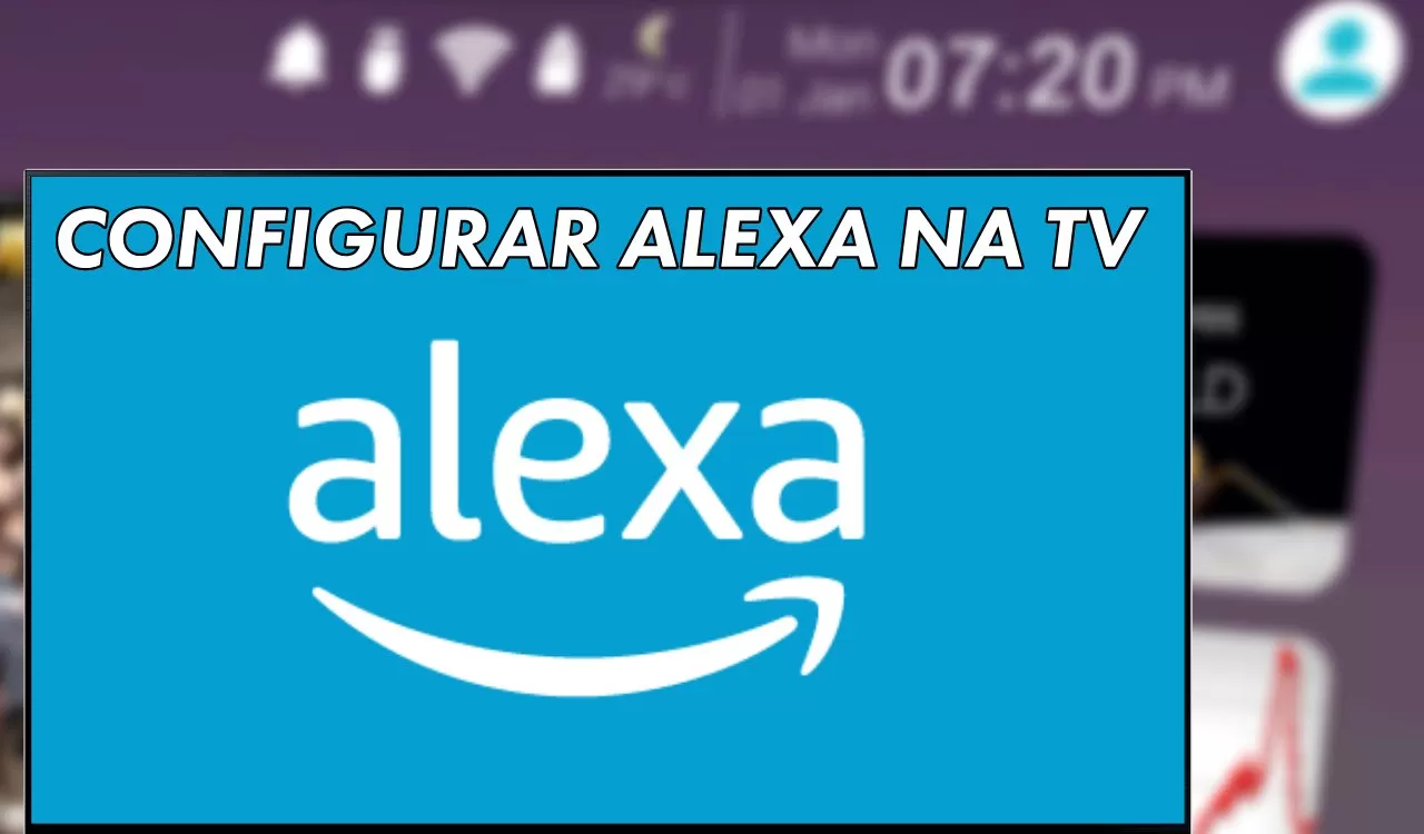 como configurar Alexa na TV